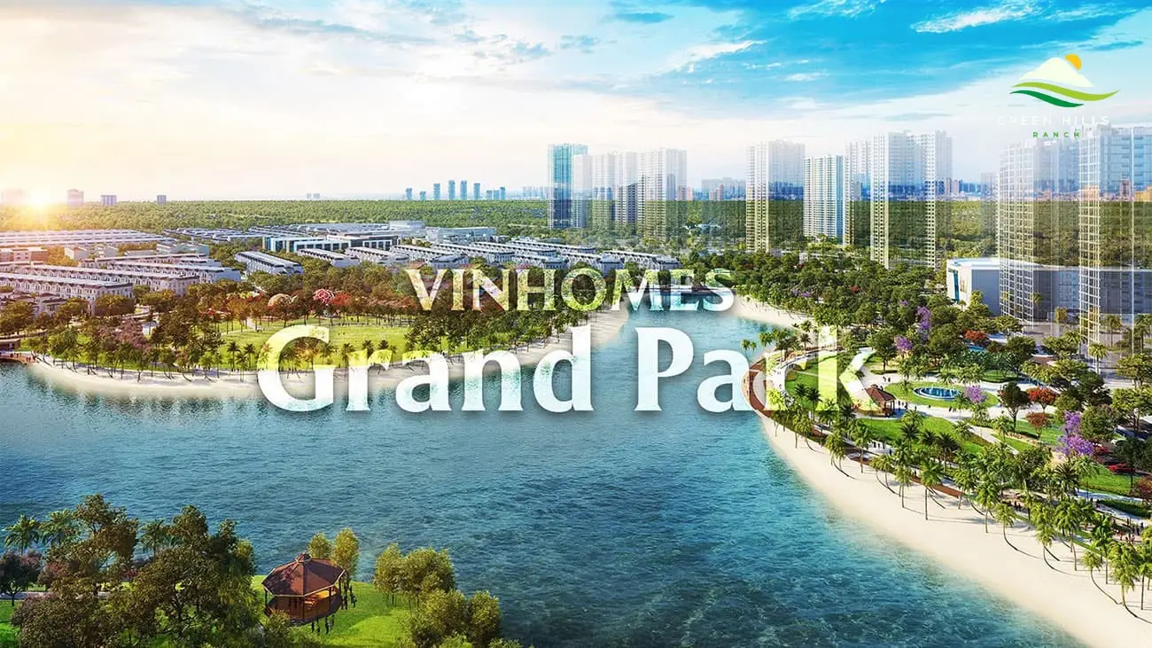 Vị Trí Chiến Lược - Nơi Giao Thoa giữa Tiềm Năng Phát Triển và Tiện Ích Đẳng Cấp của Vinhomes Grand Park