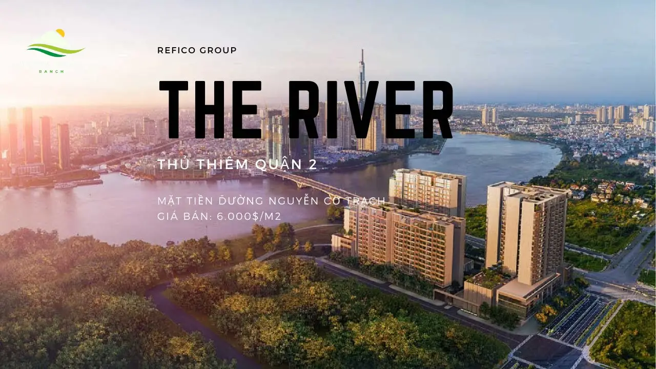 Các Loại Căn Hộ Cao Cấp Tại The River Thủ Thiêm